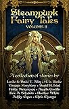Steampunk Fairy Tales Volume II (English Edition) livre