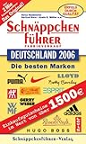 Schnäppchenführer Fabrikverkauf Deutschland 2006: Mit Einkaufsgutscheinen im Wert von 1500 Euro. D livre
