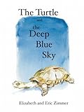 The Turtle and the Deep Blue Sky livre