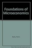 Foundations of Microeconomics plus MyEconLab in CourseCompass Student Access Kit livre