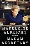 Madam Secretary: A Memoir livre