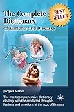 The Complete Dictionary of Ailments and Diseases: From A to Z (English Edition) livre