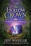 The Hollow Crown (Kingfountain Book 4) (English Edition) livre