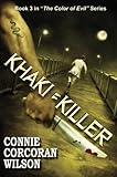 Khaki = Killer: A Young Adult Paranormal Thriller (The Color of Evil Series) (English Edition) livre