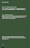 Summarium Heinrici: Textkritische Ausgabe der zweiten Fassung Buch I-VI sowie des Buches XI in Kurz- livre