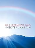 Das Lebendige Dao - eine Einführung livre