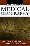 Medical Geography, Second Edition livre