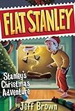Stanley's Christmas Adventure (Flat Stanley Book 5) (English Edition) livre