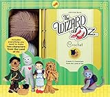 The Wizard of Oz Crochet: Create 12 Characters from the Land of Oz livre