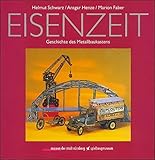 Eisenzeit: Bauen mit Metall (Spielzeugmuseum Nürnberg) livre