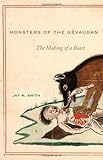 Monsters of the Gévaudan: The Making of a Beast (English Edition) livre