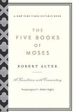 The Five Books of Moses - A Translation with Commentary livre