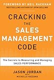 Cracking the Sales Management Code: The Secrets to Measuring and Managing Sales Performance (English livre