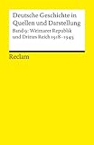 Deutsche Geschichte in Quellen und Darstellung, Band 9: Weimarer Republik und Drittes Reich 1918-194 livre