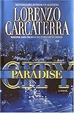 Paradise City: A Novel (English Edition) livre