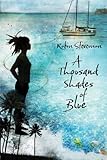 A Thousand Shades of Blue (English Edition) livre