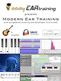Modern Ear Training with Garageband, Audacity, and Noteflight (Illustrated) (English Edition) livre