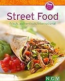 Street Food: Frisch, authentisch, international (Unsere 100 besten Rezepte) livre