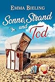 SONNE, STRAND UND TOD: Rügen-Krimi (Luna Maiwald Rügenkrimi 1) livre