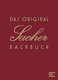 Das Original Sacher-Backbuch: Lieblingsrezepte aus dem Hause Sacher (Gräfe und Unzer Einzeltitel) livre