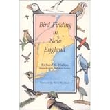 Bird Finding in New England livre