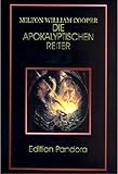 Die Apokalyptischen Reiter (Edition Pandora / K 300) livre