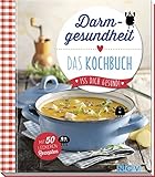 Darmgesundheit - Das Kochbuch: Mit 50 leckeren Rezepten livre