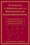 Elements of Molecular and Biomolecular Electrochemistry: An Electrochemical Approach to Electron Tra livre