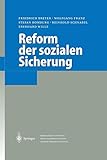 Reform der Sozialen Sicherung (German Edition) livre