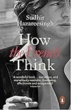 How the French Think: An Affectionate Portrait of an Intellectual People (English Edition) livre