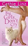 Big Girls Don't Cry (Berkley Sensation) (English Edition) livre