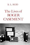 Reid: The *lives* Of Roger Casement livre