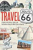 Travel Route 66 (English Edition) livre