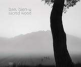 Sacred Wood Bae Bien-U livre