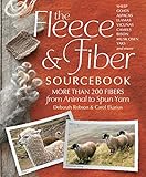 The Fleece & Fiber Sourcebook: More Than 200 Fibers, from Animal to Spun Yarn (English Edition) livre