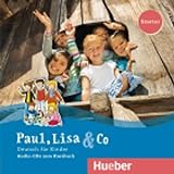 [pdf] Paul, Lisa & Co Starter: Deutsch für Kinder.Deutsch als
Fremdsprache / 2 Audio-CDs buch download zusammenfassung deutch
audiobook