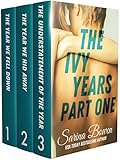 The Ivy Years Part One: Books 1-3 (The Ivy Years Collection Book 1) (English Edition) livre