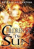 Children Of The Sun: A Novel of Epic Supernatural Fantasy (The Comyenti Series Book 2) (English Edit livre