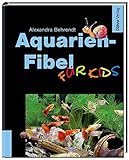 Aquarien-Fibel für Kids livre