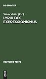 Lyrik des Expressionismus (Deutsche Texte, Band 37) livre