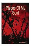 Pieces Of My Soul (English Edition) livre