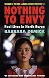 Nothing to Envy: Real Lives in North Korea livre