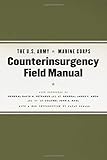 The U.S. Army/Marine Corps Counterinsurgency Field Manual livre