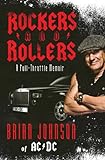Rockers and Rollers: A Full-Throttle Memoir (English Edition) livre