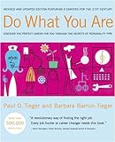 Do What You Are: Discover the Perfect Career for You Through the Secrets of Personality Type livre