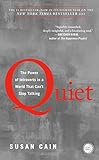 Quiet: The Power of Introverts in a World That Can't Stop Talking livre