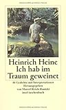 Ich hab im Traum geweinet: 44 Gedichte mit Interpretationen (insel taschenbuch) livre