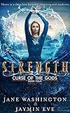 Strength (Curse of the Gods Book 4) (English Edition) livre