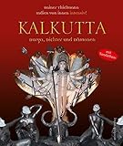 Kalkutta - Durga, Dichter und Dämonen livre