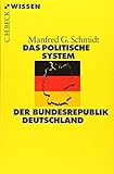 Das politische System der Bundesrepublik Deutschland (Beck'sche Reihe) livre